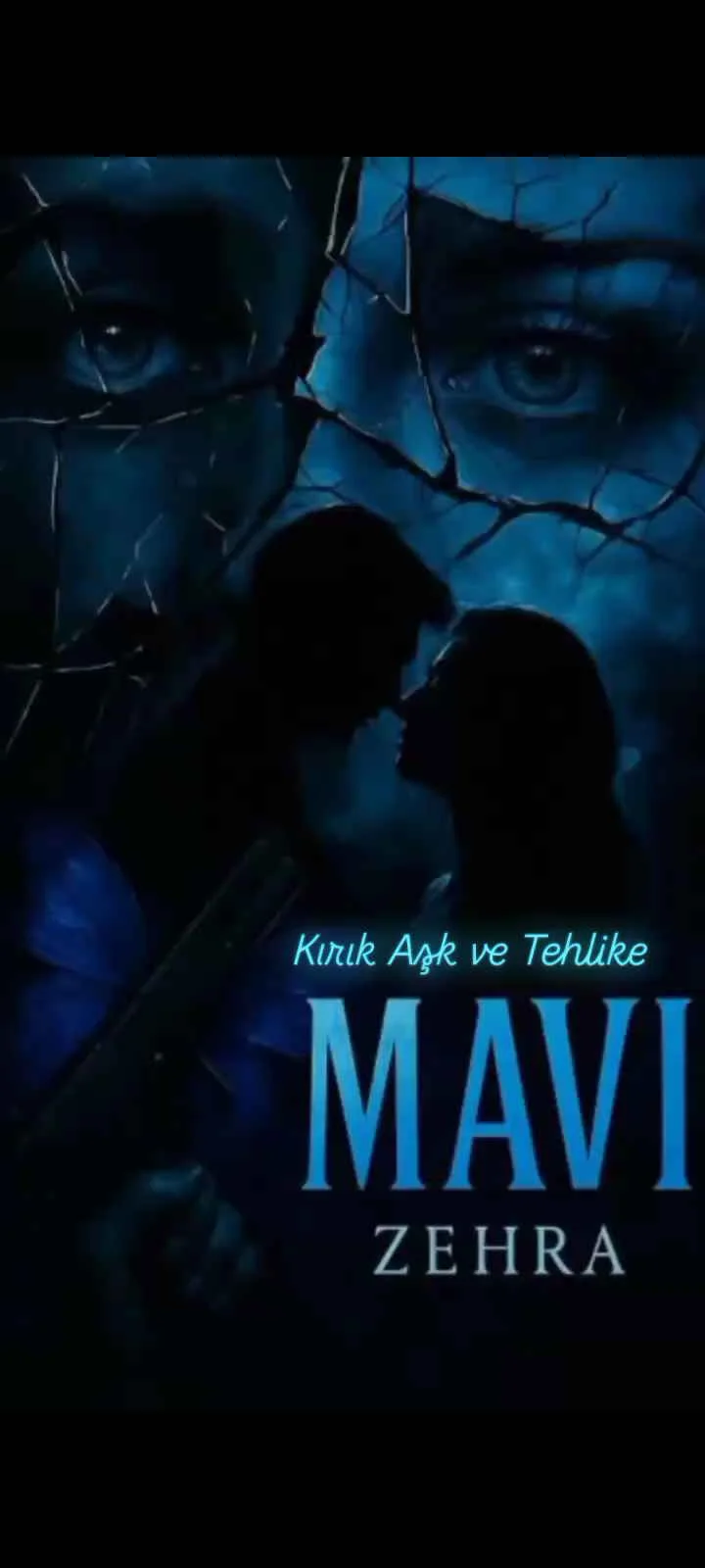 MAVİ : Kırık Aşk ve Tehlike kitap kapağı