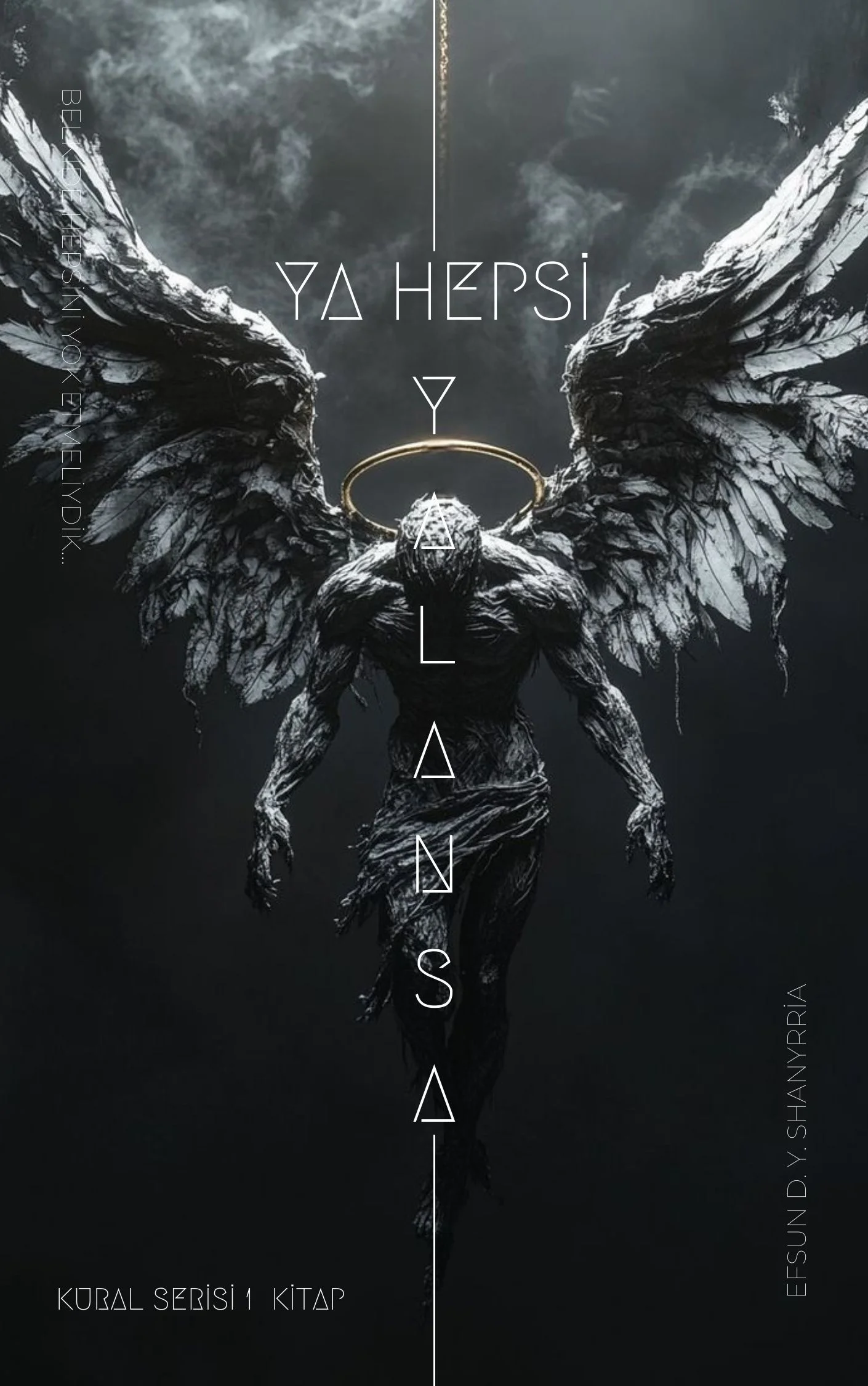 Ya Hepsi Yalansa — Efsun D. Y. Shanyrria