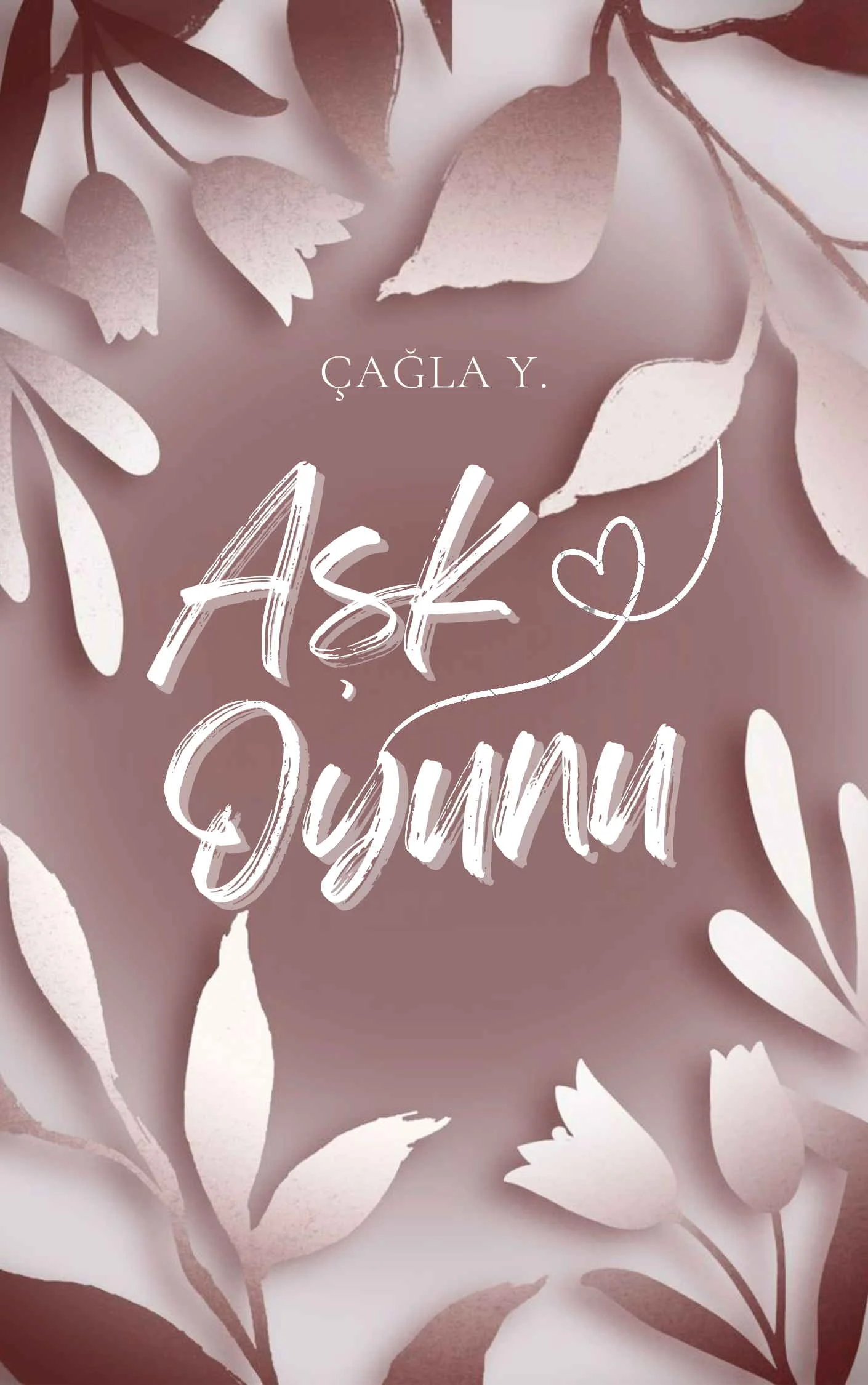 Aşk Oyunu — Çağla Y.