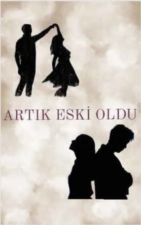 ARTIK ESKİ OLDU kitap kapağı