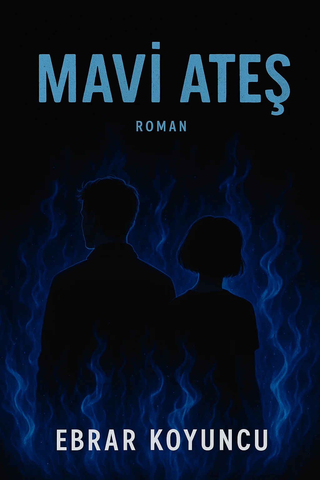 MAVİ ATEŞ kitap kapağı