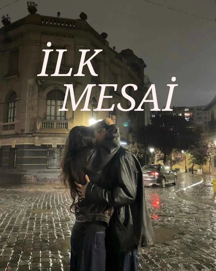 İlk Mesai — Meliboo🤍💤