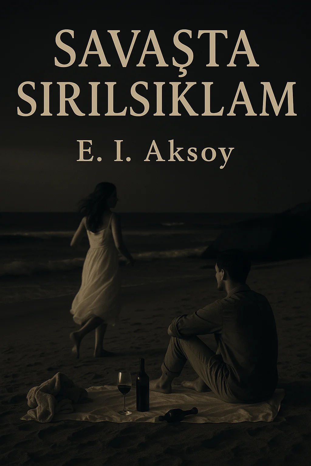 Savaşta Sırılsıklam kitap kapağı