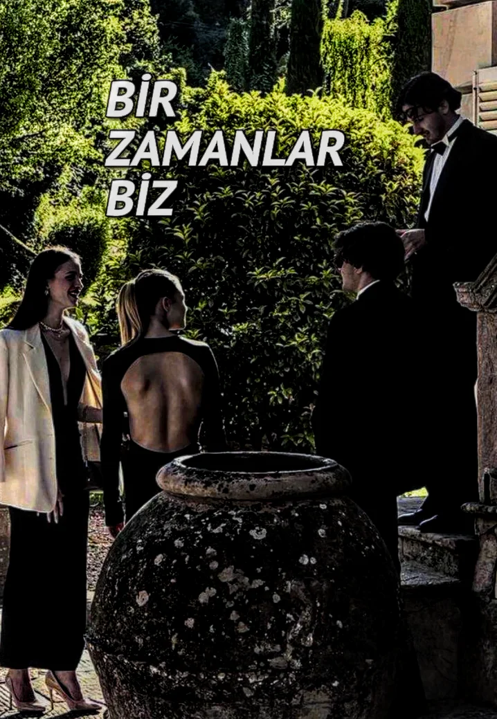 Bir Zamanlar Biz — rrven .