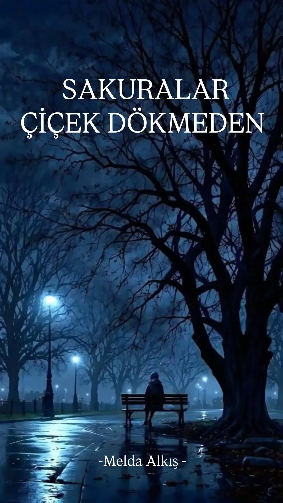 SİYAH YILDIZ - Sakuralar Çiçek Dökmeden — Melda Alkış