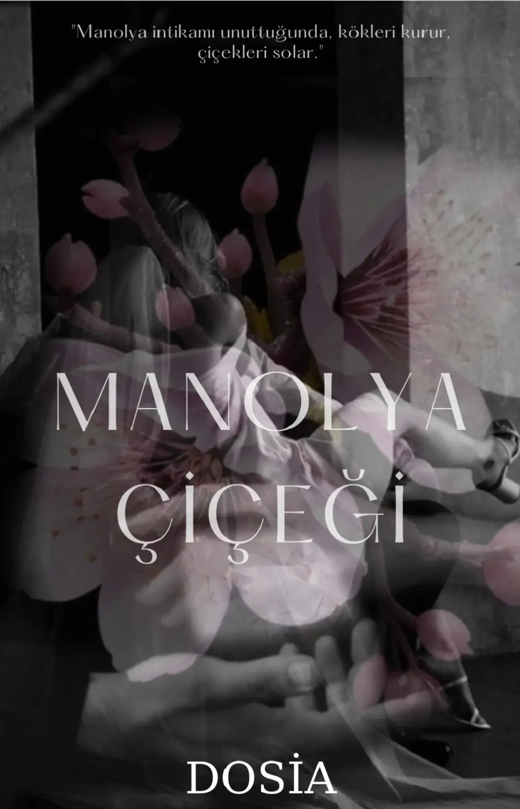 MANOLYA ÇİÇEĞİ kitap kapağı