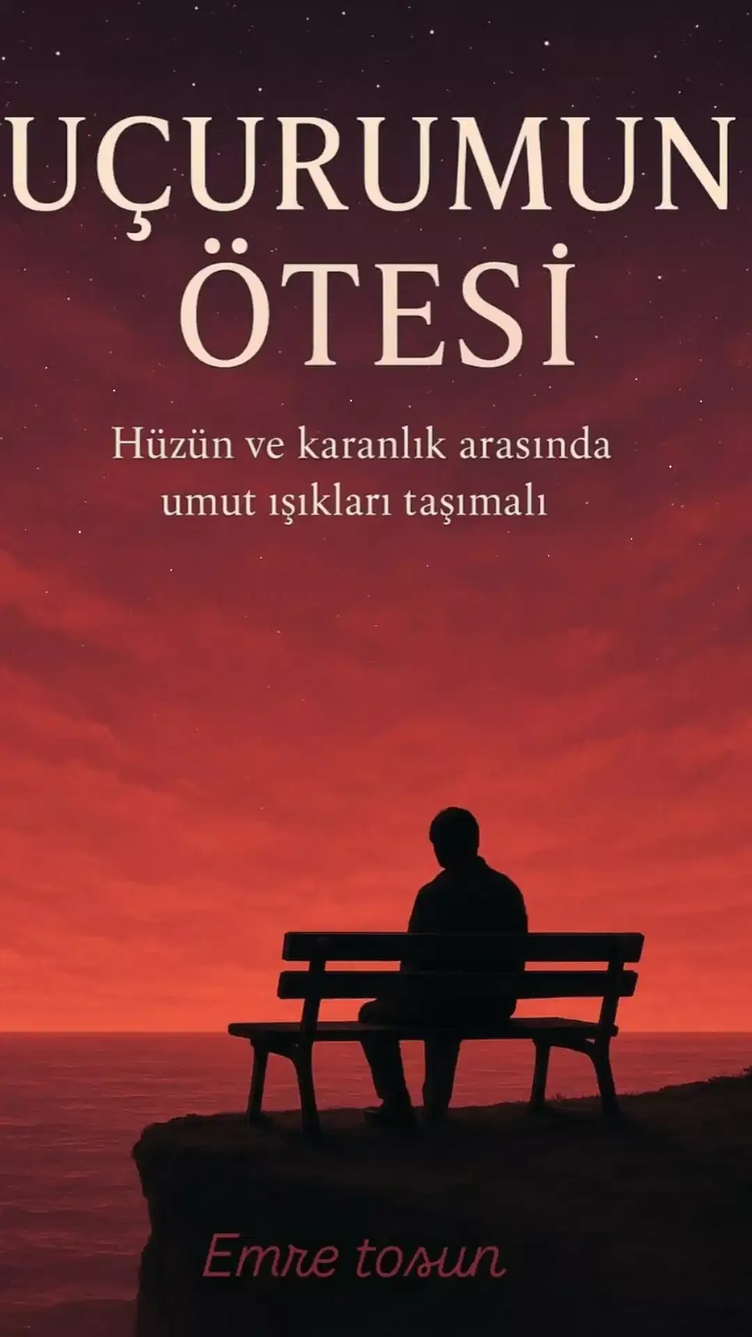 Uçurumun Ötesi — Emre Tosun