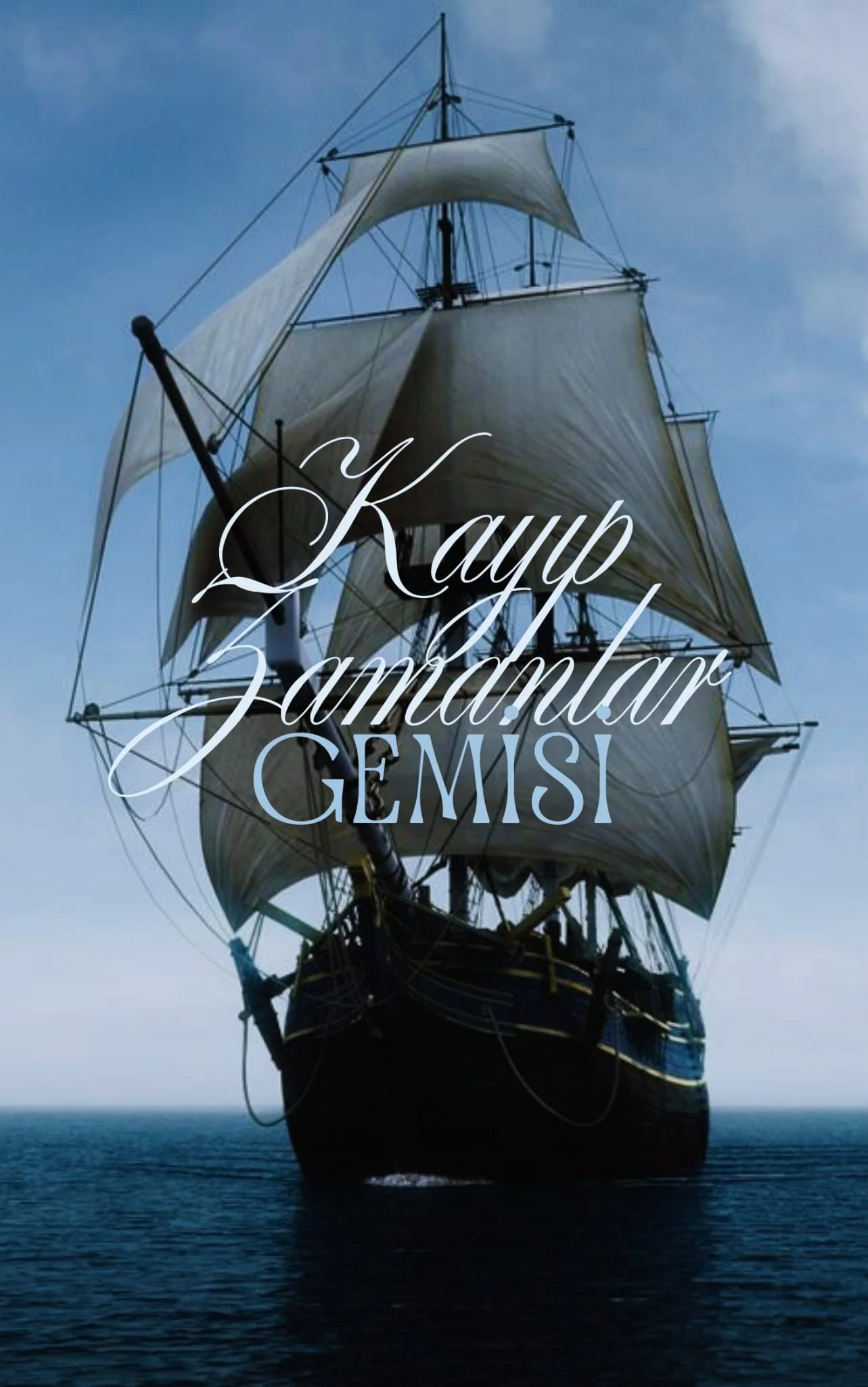 Kayıp Zamanlar Gemisi — Ebrar Aydın