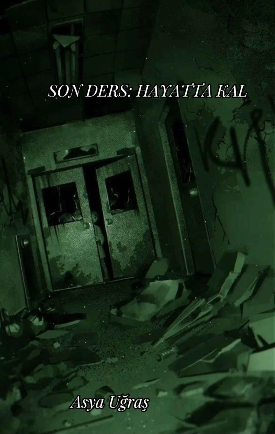 SON DERS: HAYATTA KAL kitap kapağı
