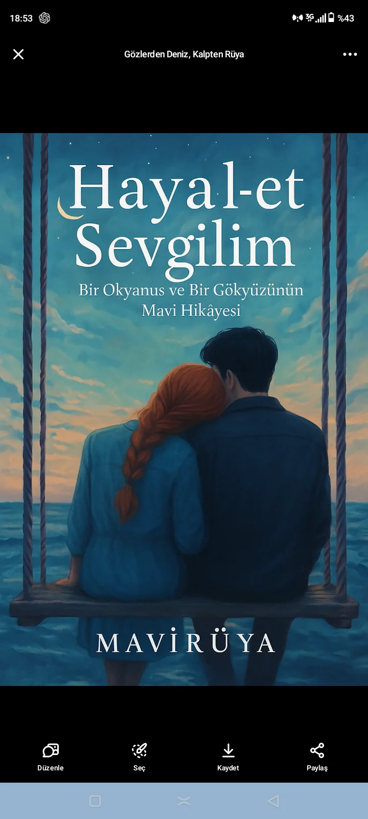 Hayal-et Sevgilim — Mavi Rüya