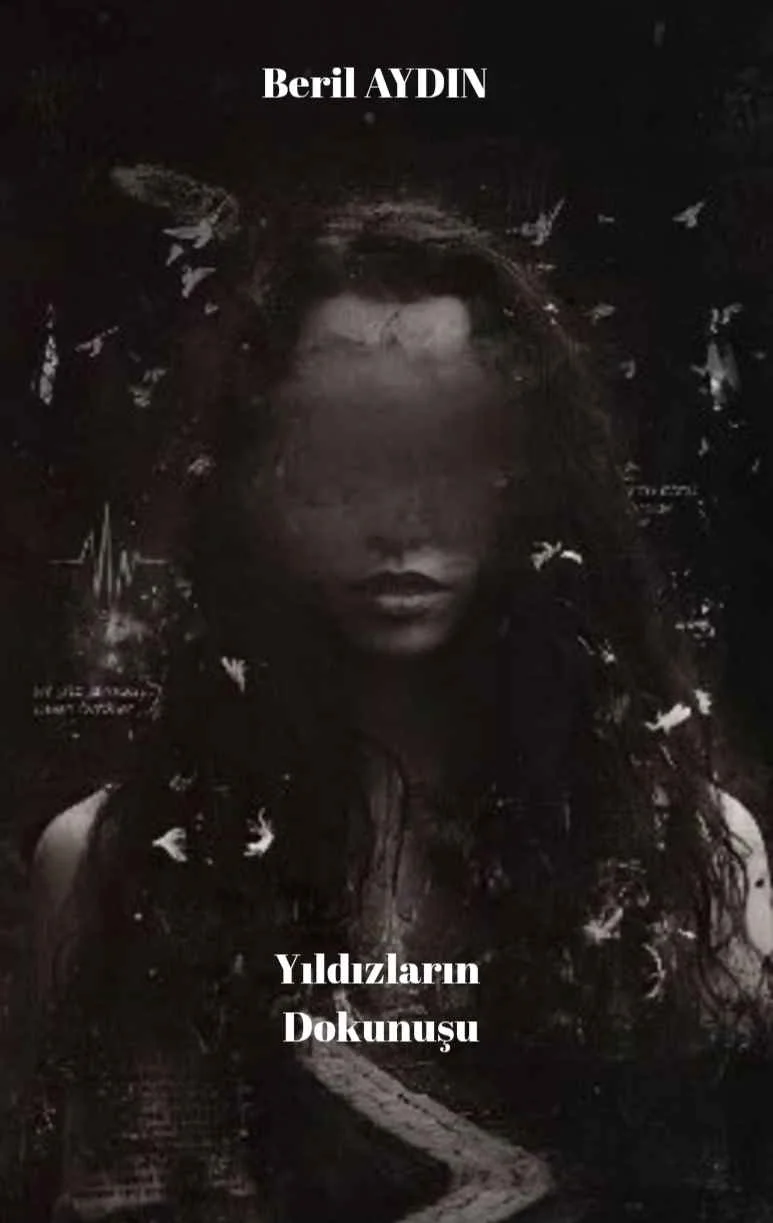 Yıldızların Dokunuşu — Beril Aydın