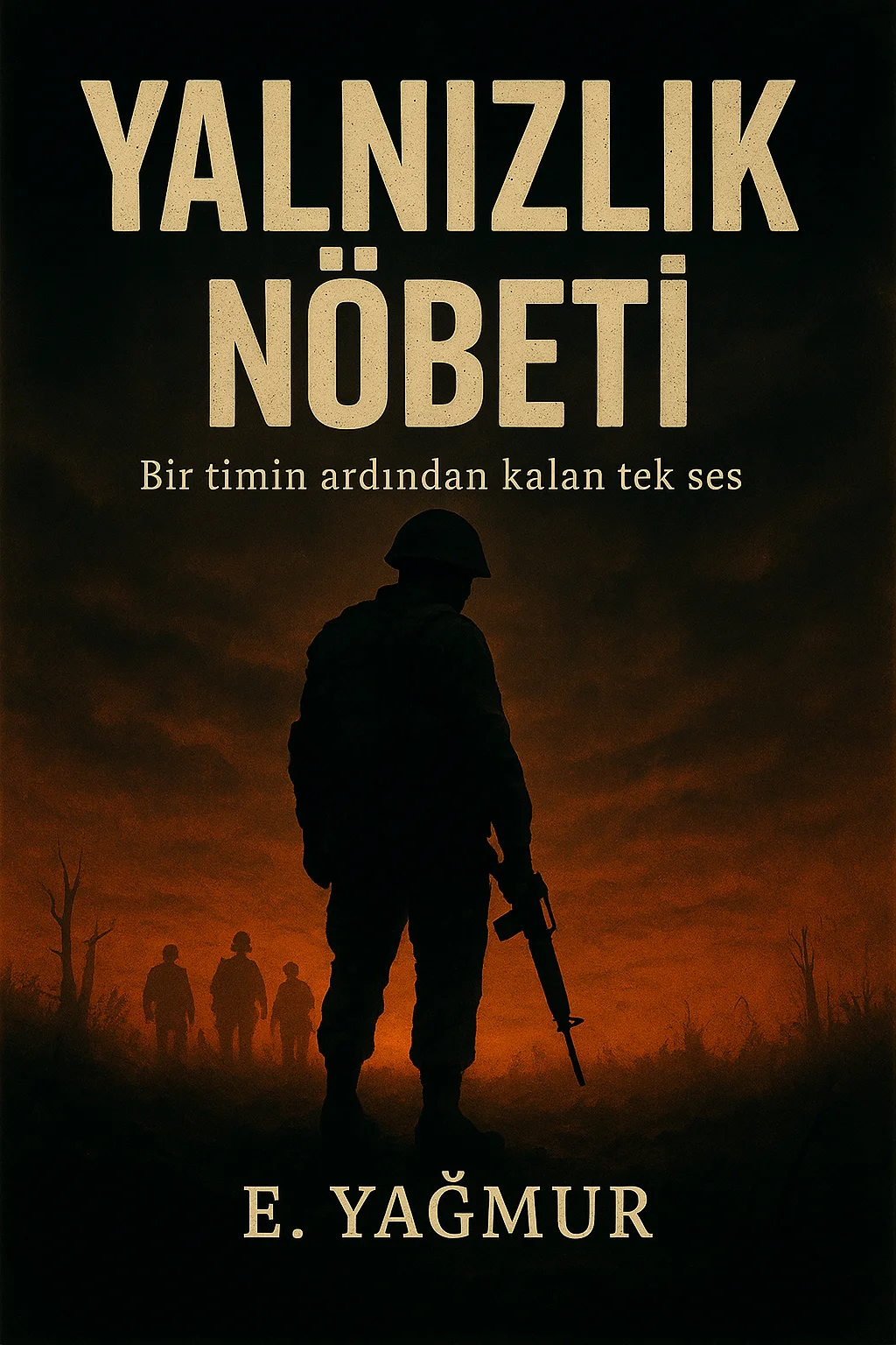 Yalnızlık Nöbeti kitap kapağı