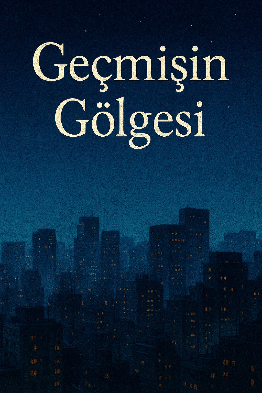 Geçmişin Gölgesi kitap kapağı