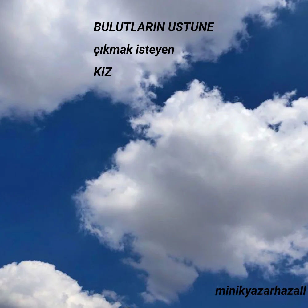 Bulutların üstüne çıkmak isteyen KIZ kitap kapağı
