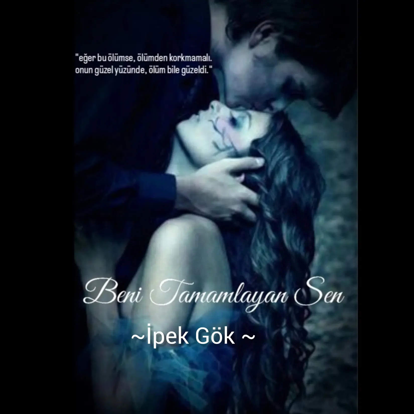 Beni Tamamlayan sen kitap kapağı