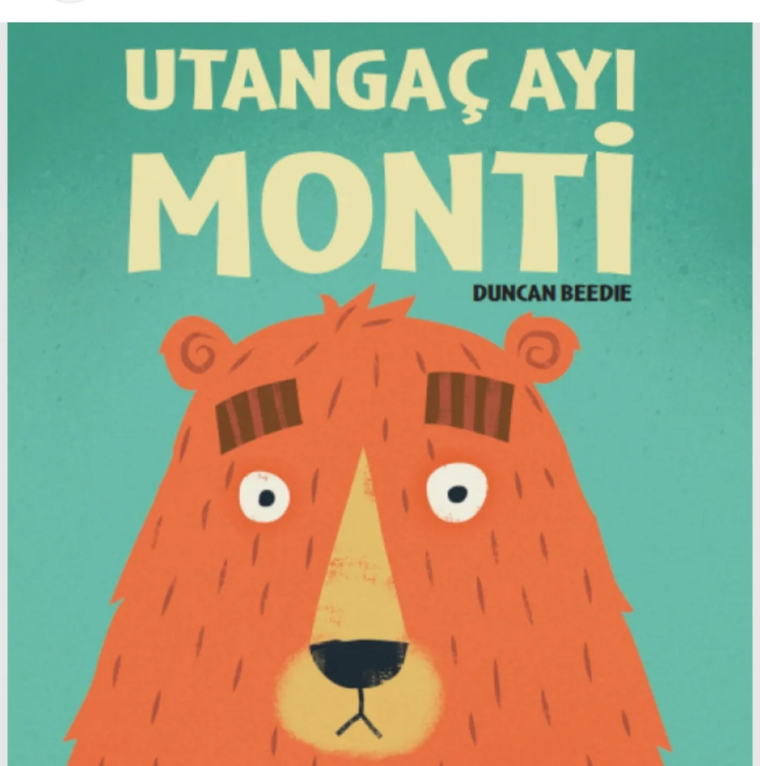 UTANGAÇ AYI MONTİ kitap kapağı