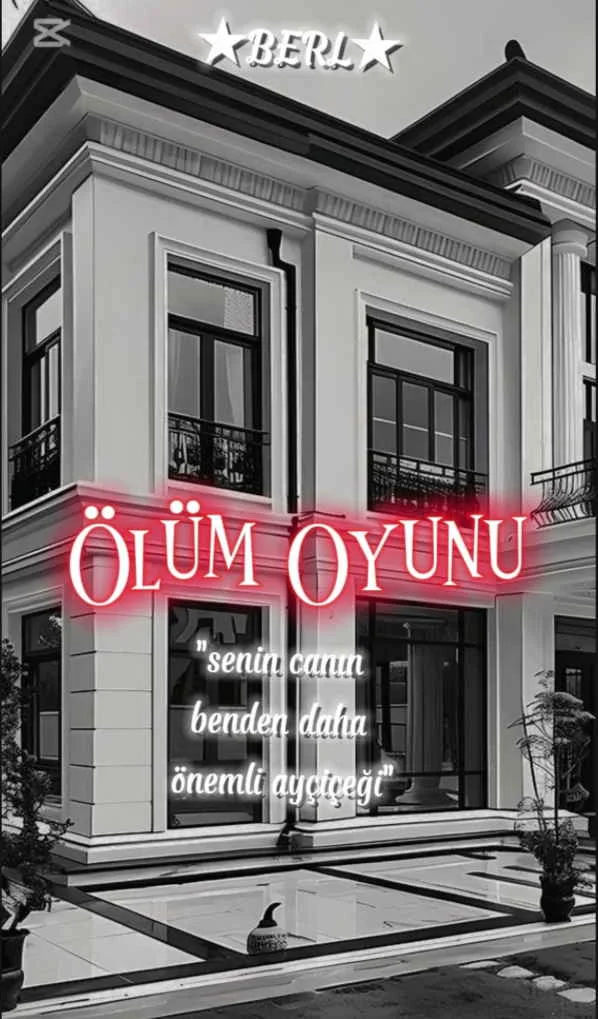 Ölüm Oyunu — ★BERL★ ★