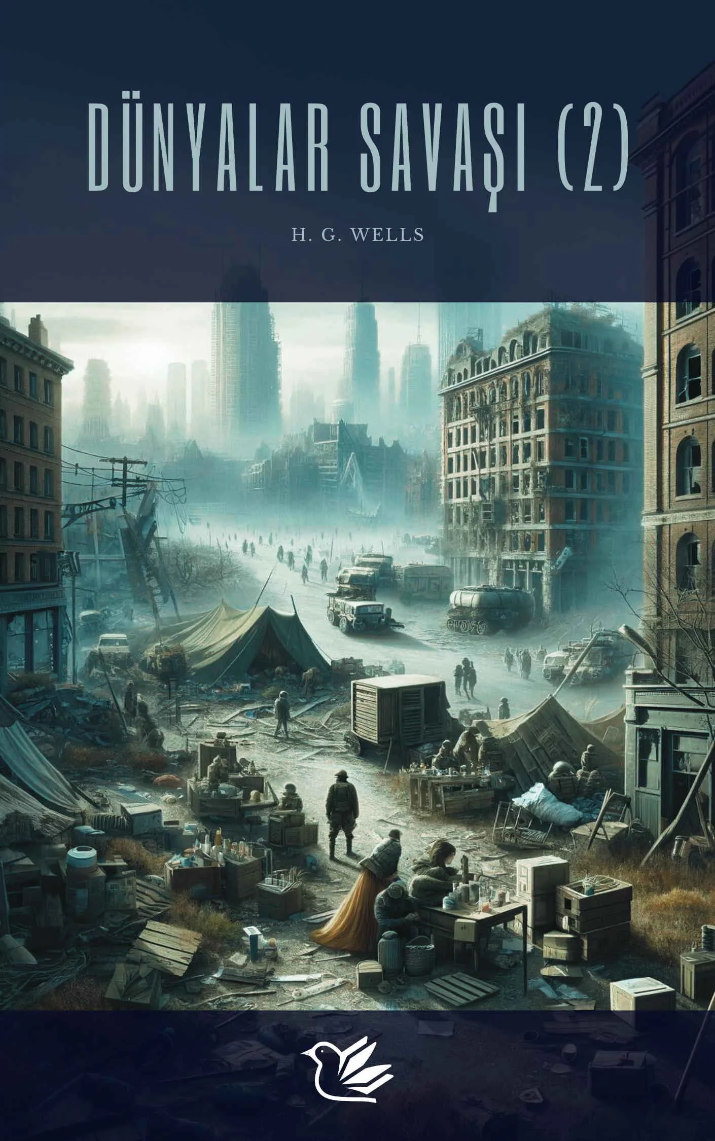 DÜNYALAR SAVAŞI (2) — H. G. Wells