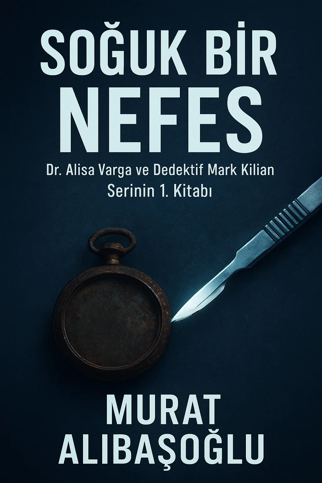 Soğuk Bir Nefes — Murat Alibaşoğlu