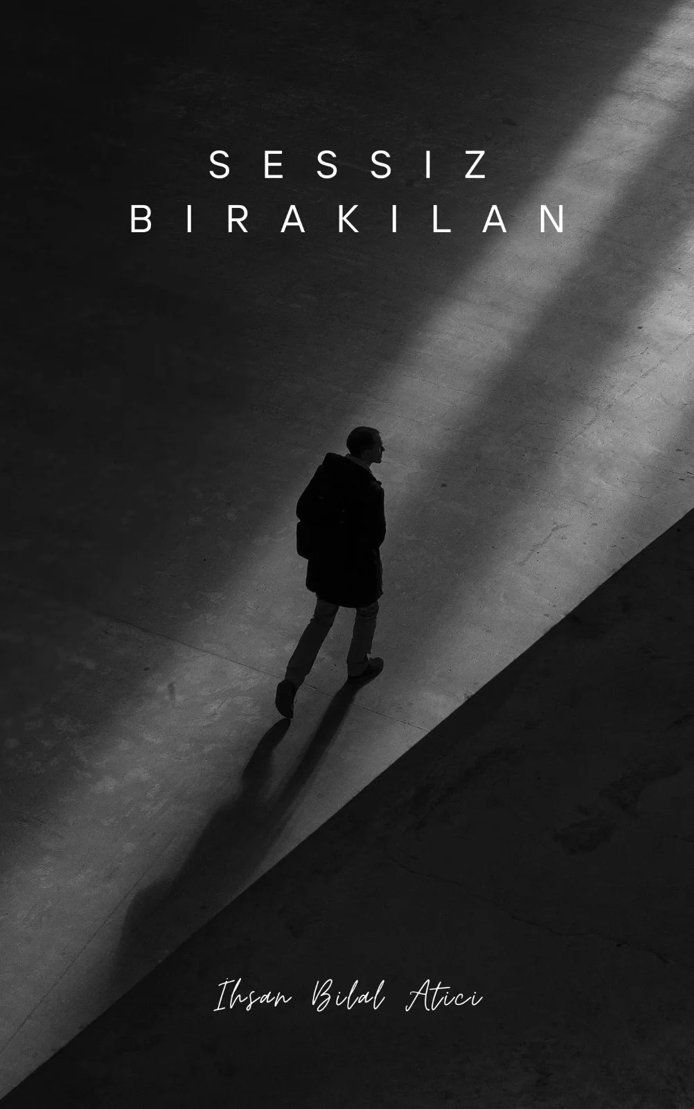 Sessiz Bırakılan — İHSAN ATICI