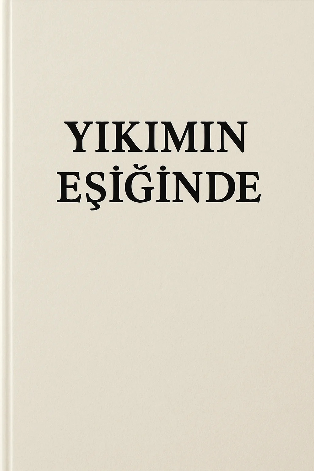 Yıkımın eşiğinde kitap kapağı