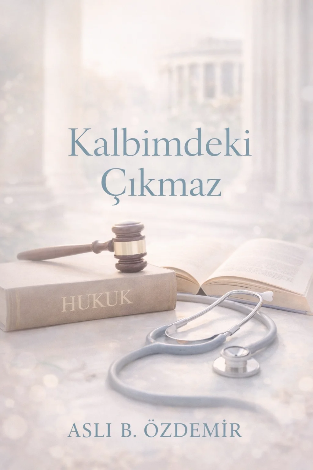 Kalbimdeki ÇıkmaZ kitap kapağı