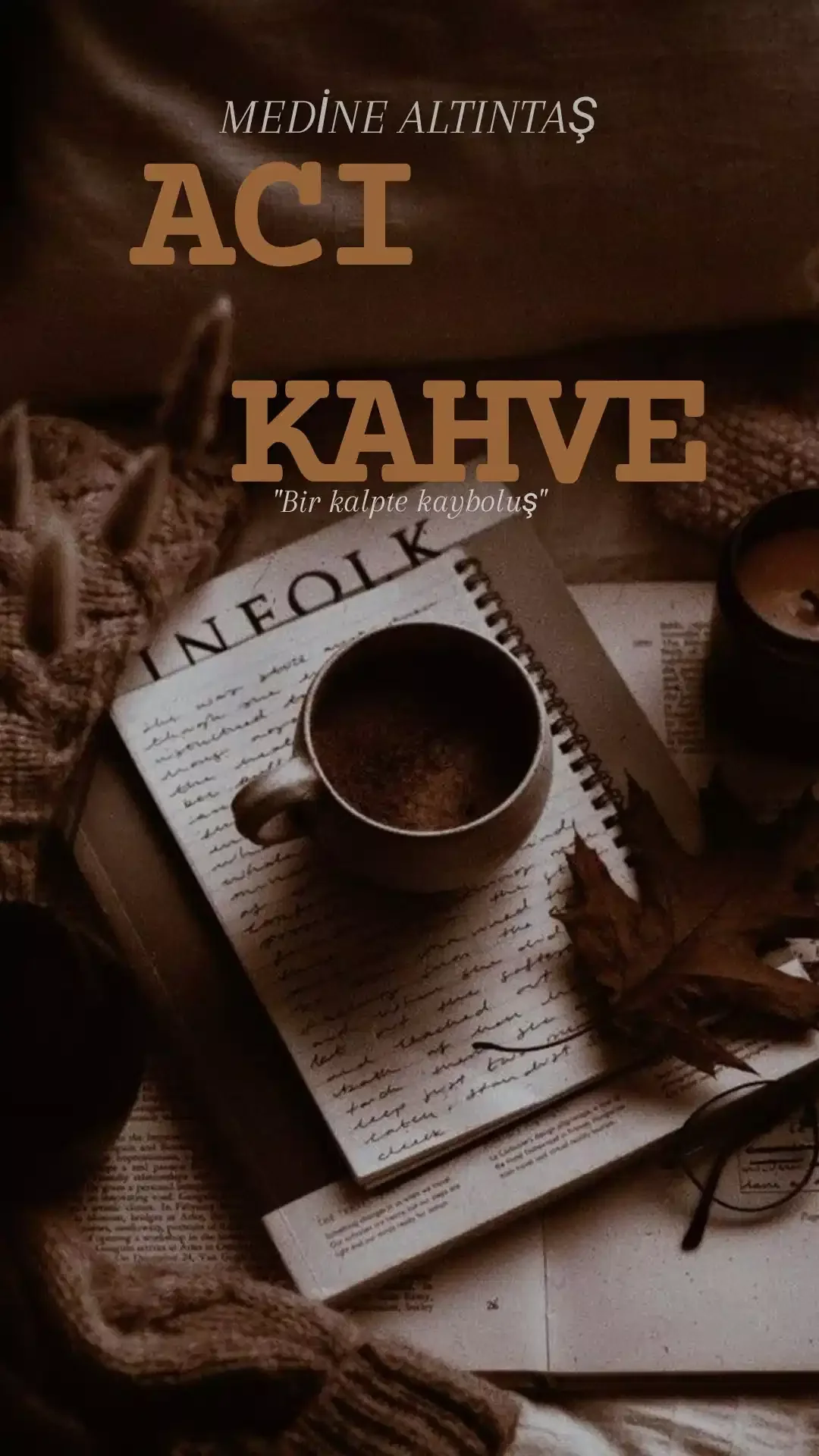 Acı Kahve — Medine Altıntaş