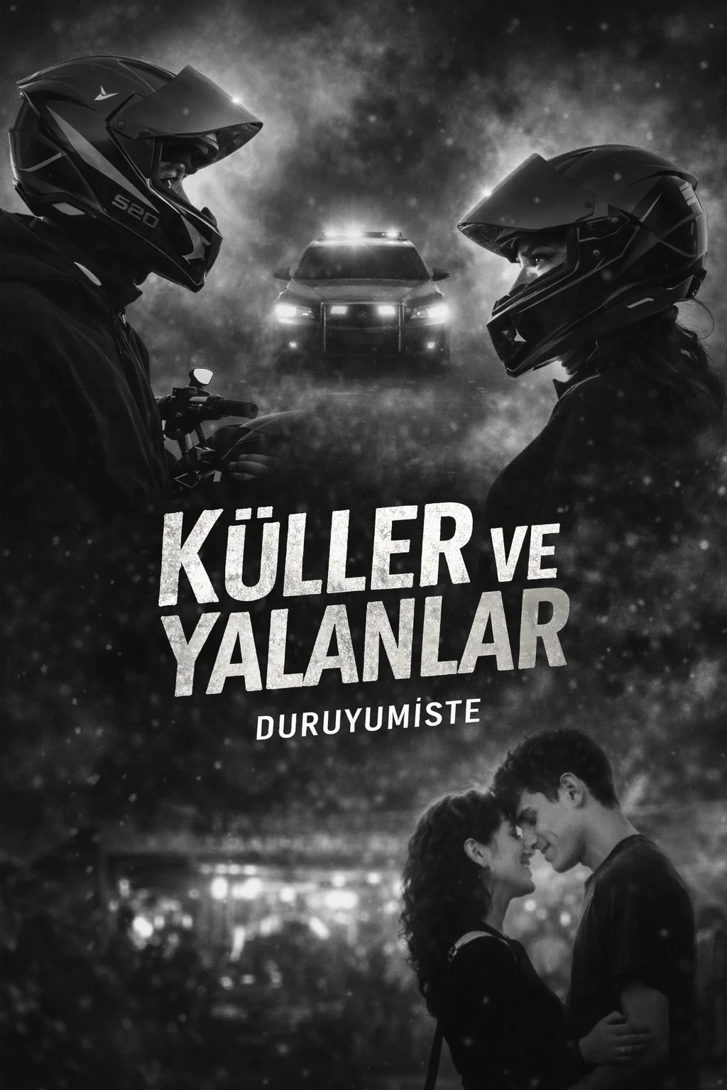 Küller Ve Yalanlar — duruyum iste