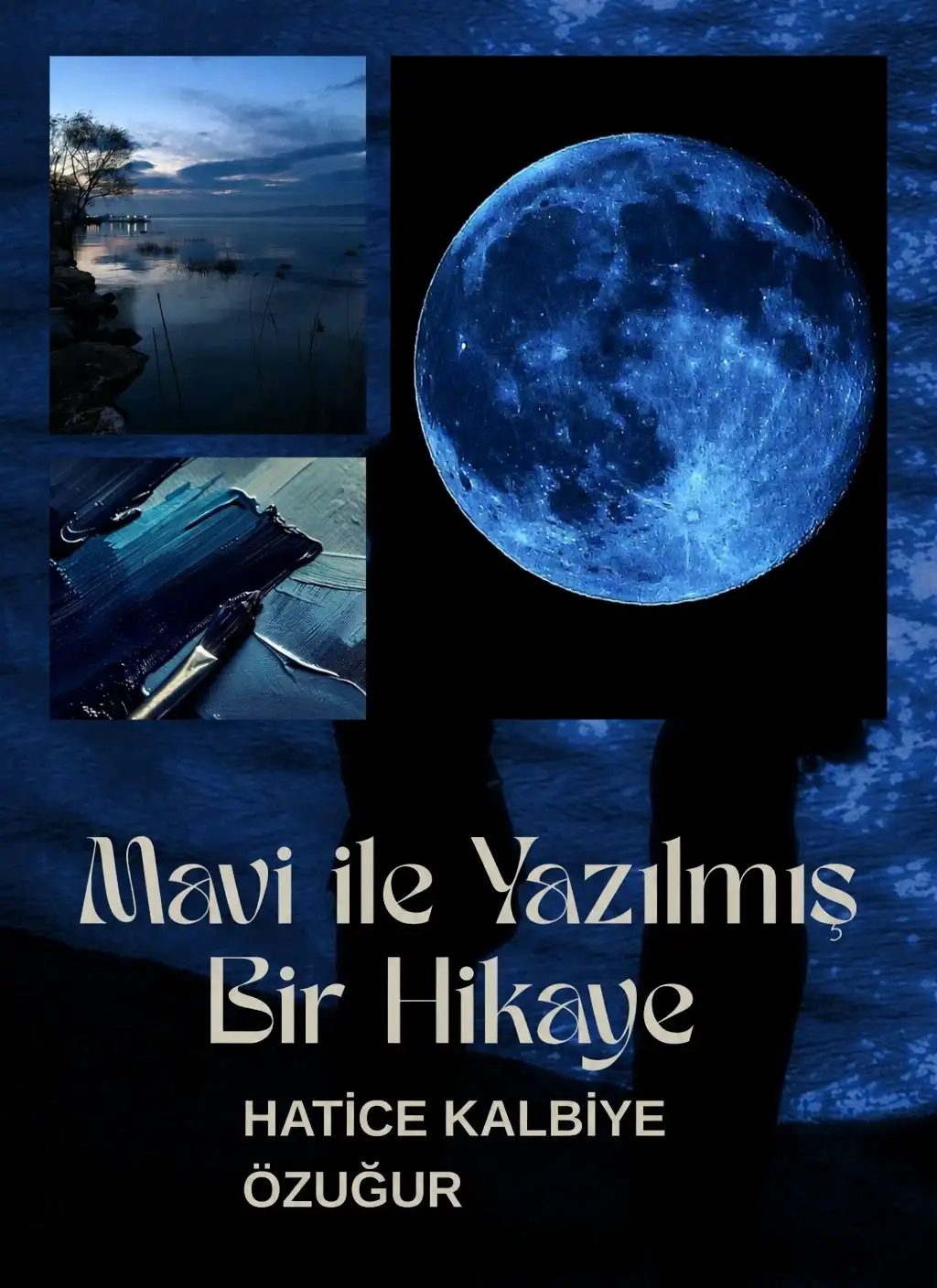 Maviyle Yazılmış Bir Hikaye kitap kapağı