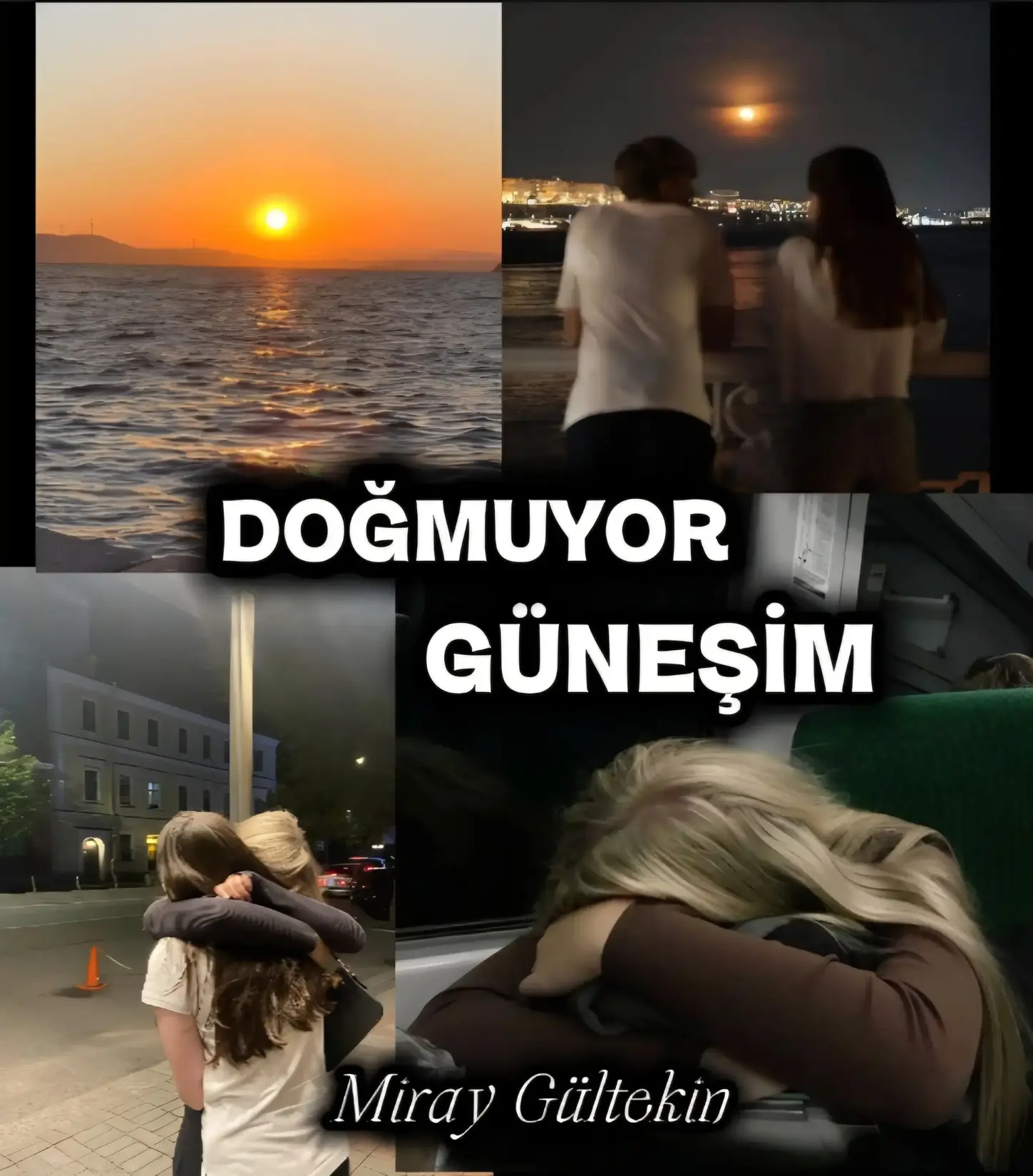 DOĞMUYOR GÜNEŞİM kitap kapağı