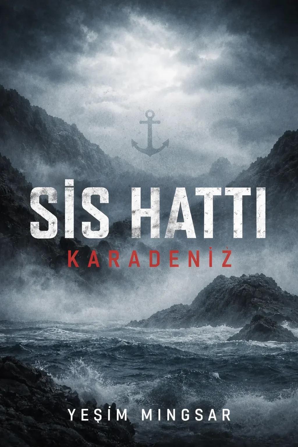 SİS HATTI: KARADENİZ kitap kapağı