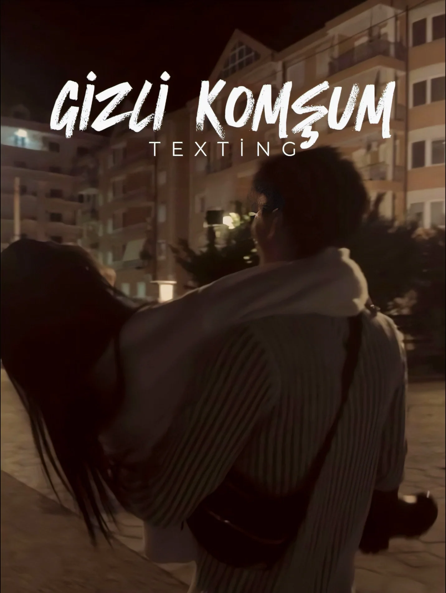 GİZLİ KOMŞUM | Texting — Elveria _