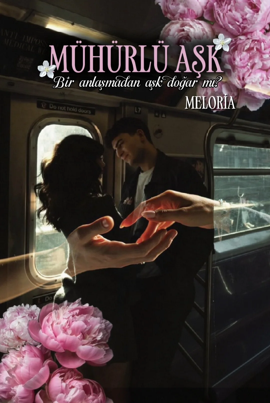 MÜHÜRLÜ AŞK — Meloria 🌷