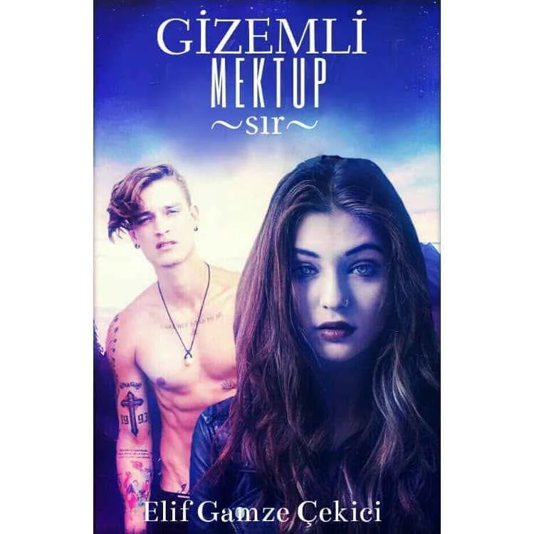 Gizemli Mektup - Sır — Elif Gamze Çekici