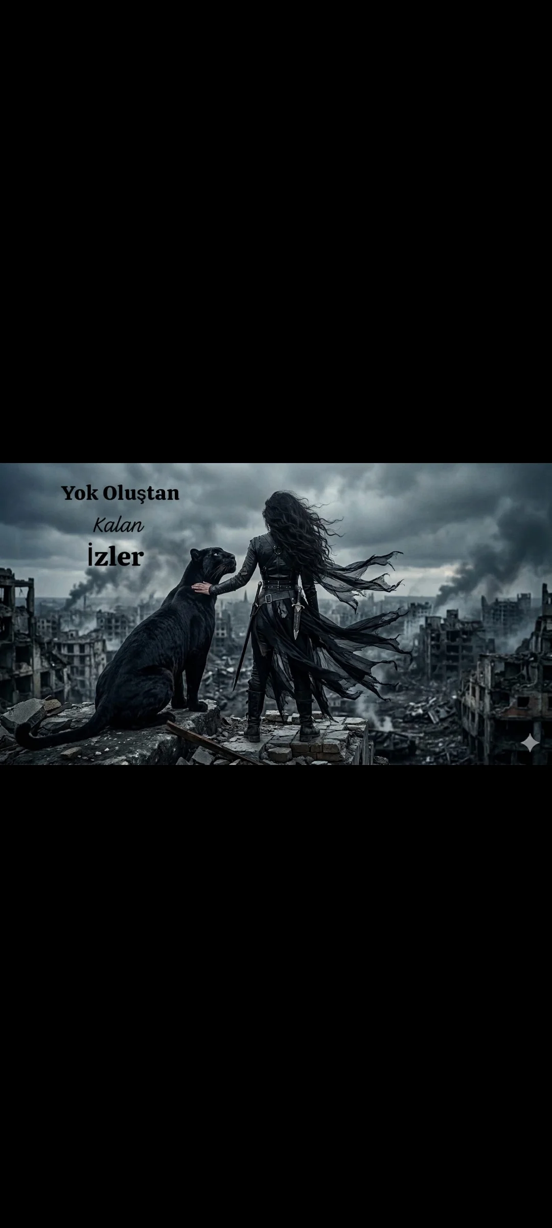 Yok Oluştan Kalan İzler — Ela ˙⋆✮