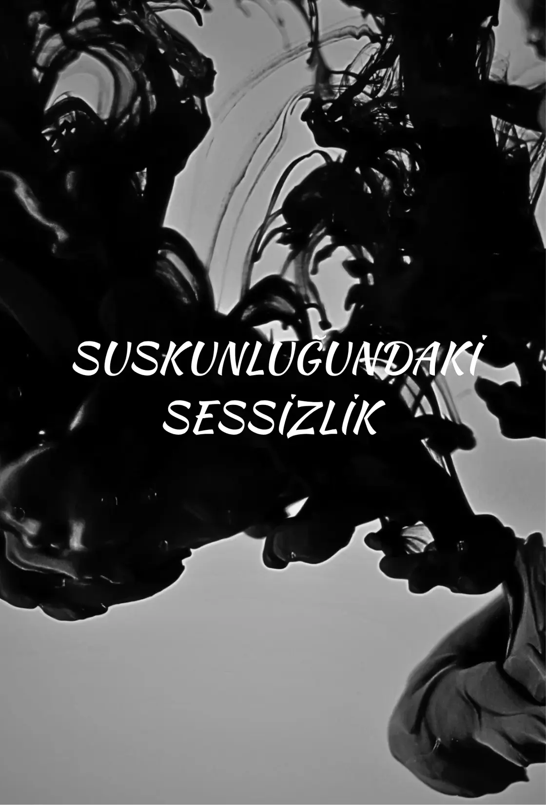 Suskunluğundaki sessizlik kitap kapağı