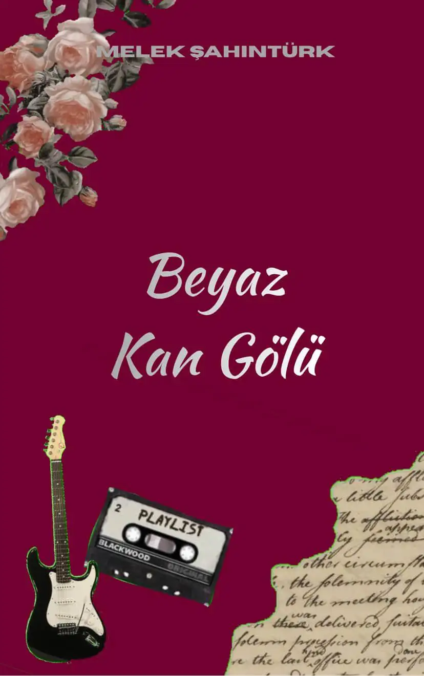 Beyaz Kan Gölü — Melek Şahintürk