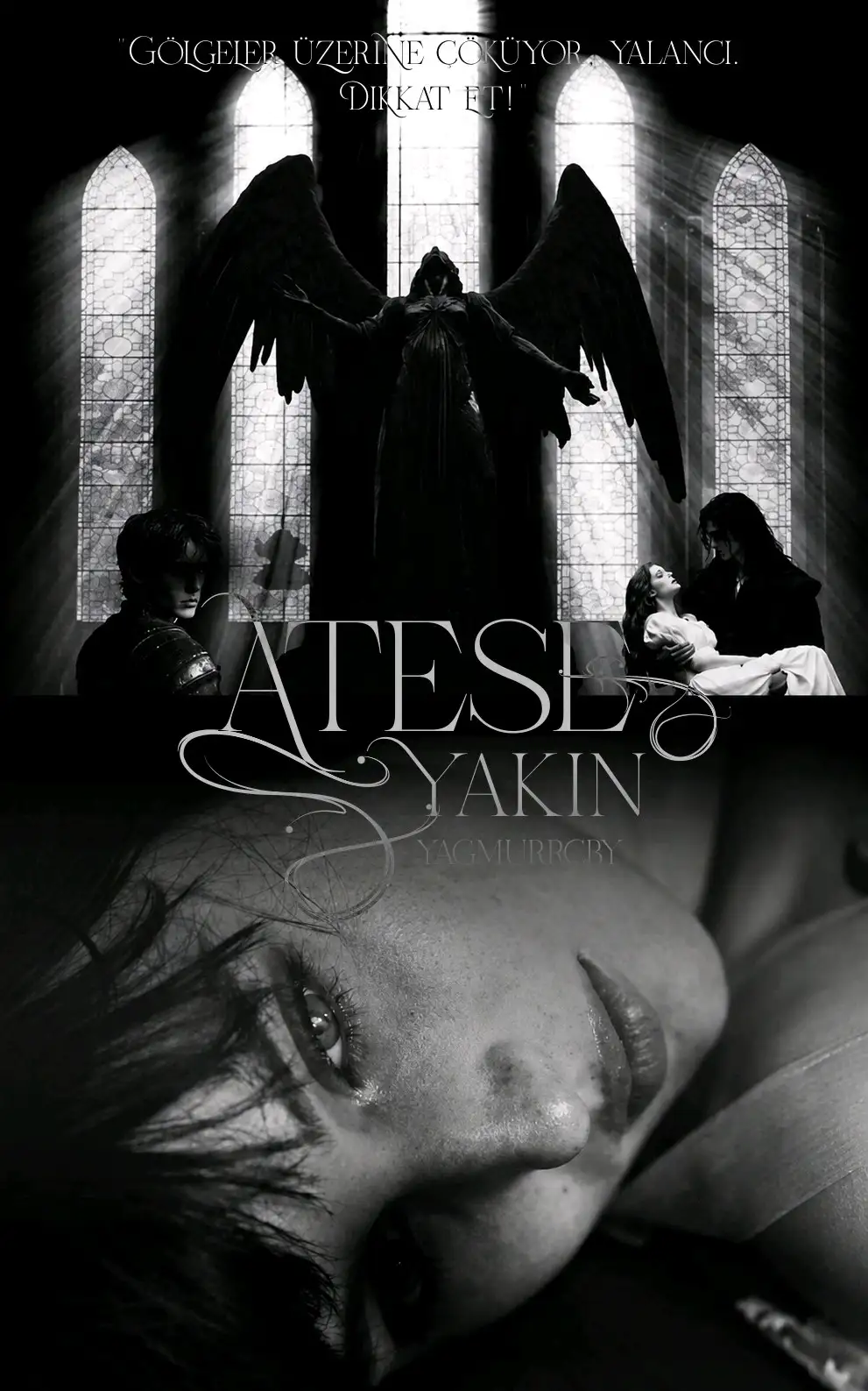 ATEŞE YAKIN — Yagmur Canbay
