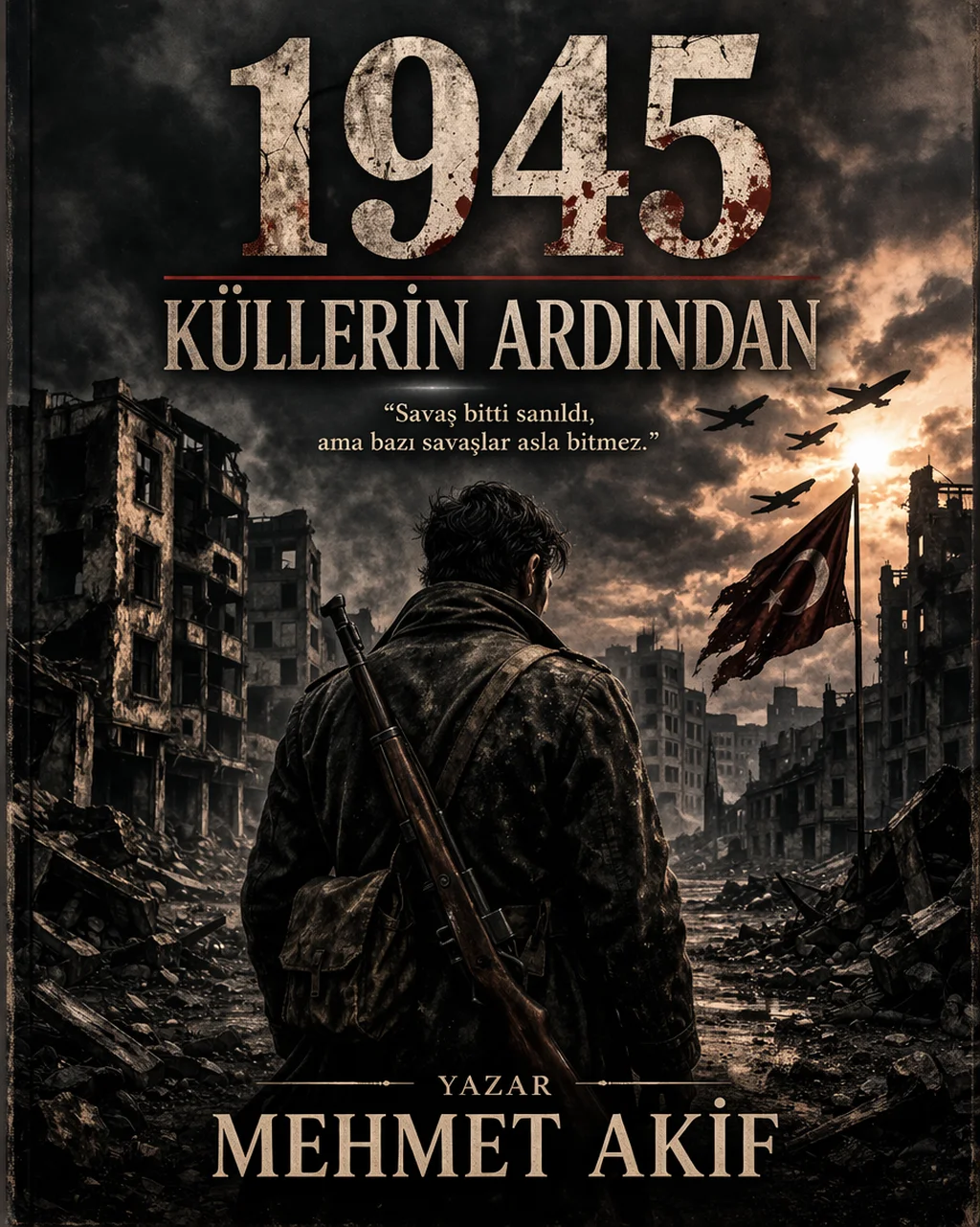 KÜLLERİN ARDINDAN — M3hm3t.akif yıldız
