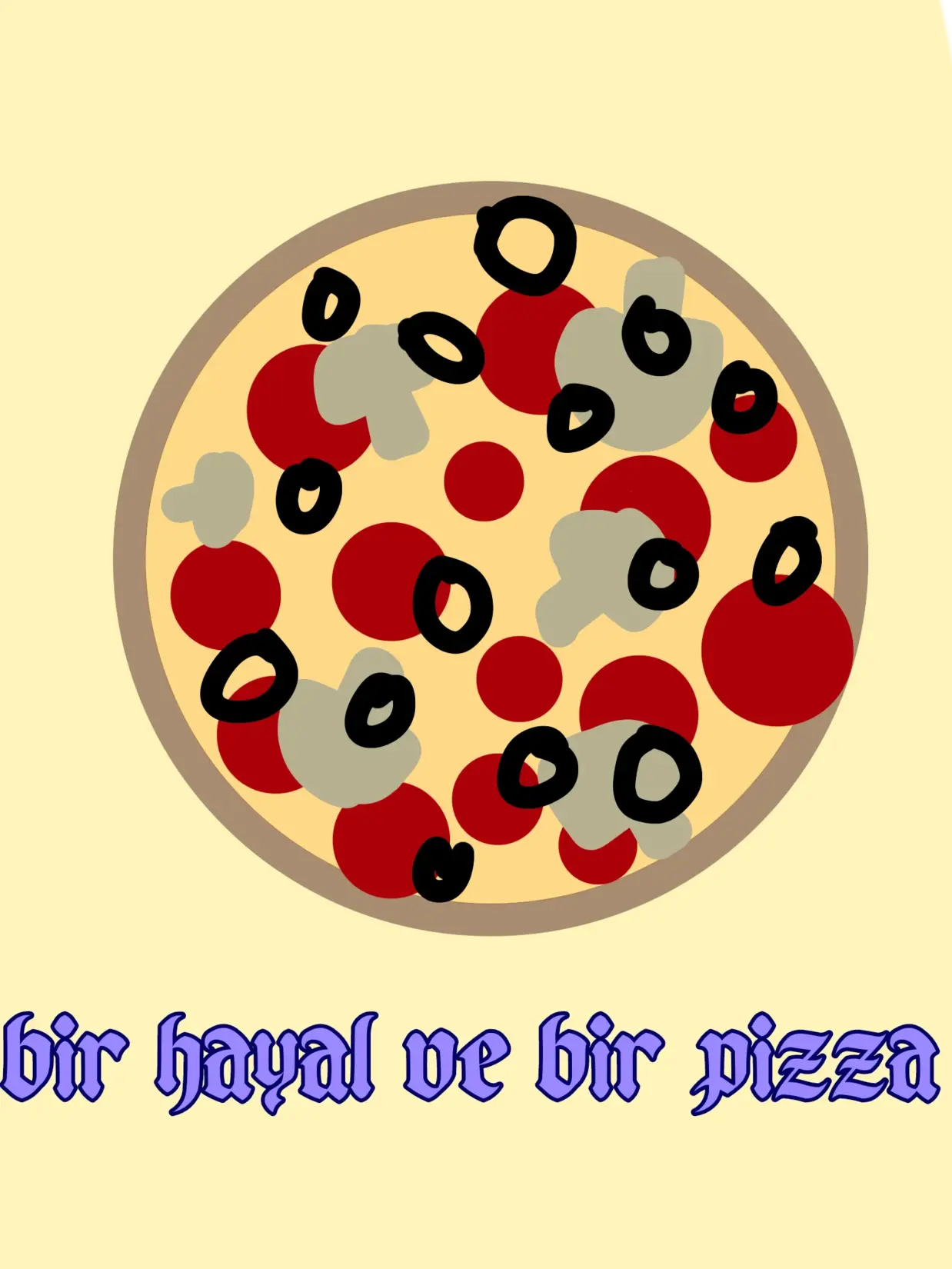 Bir hayal ve bir pizza — Mangart Kitap