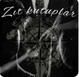 🧭ZIT KUTUPLAR -1🧭 — Zehra Balım Kaya