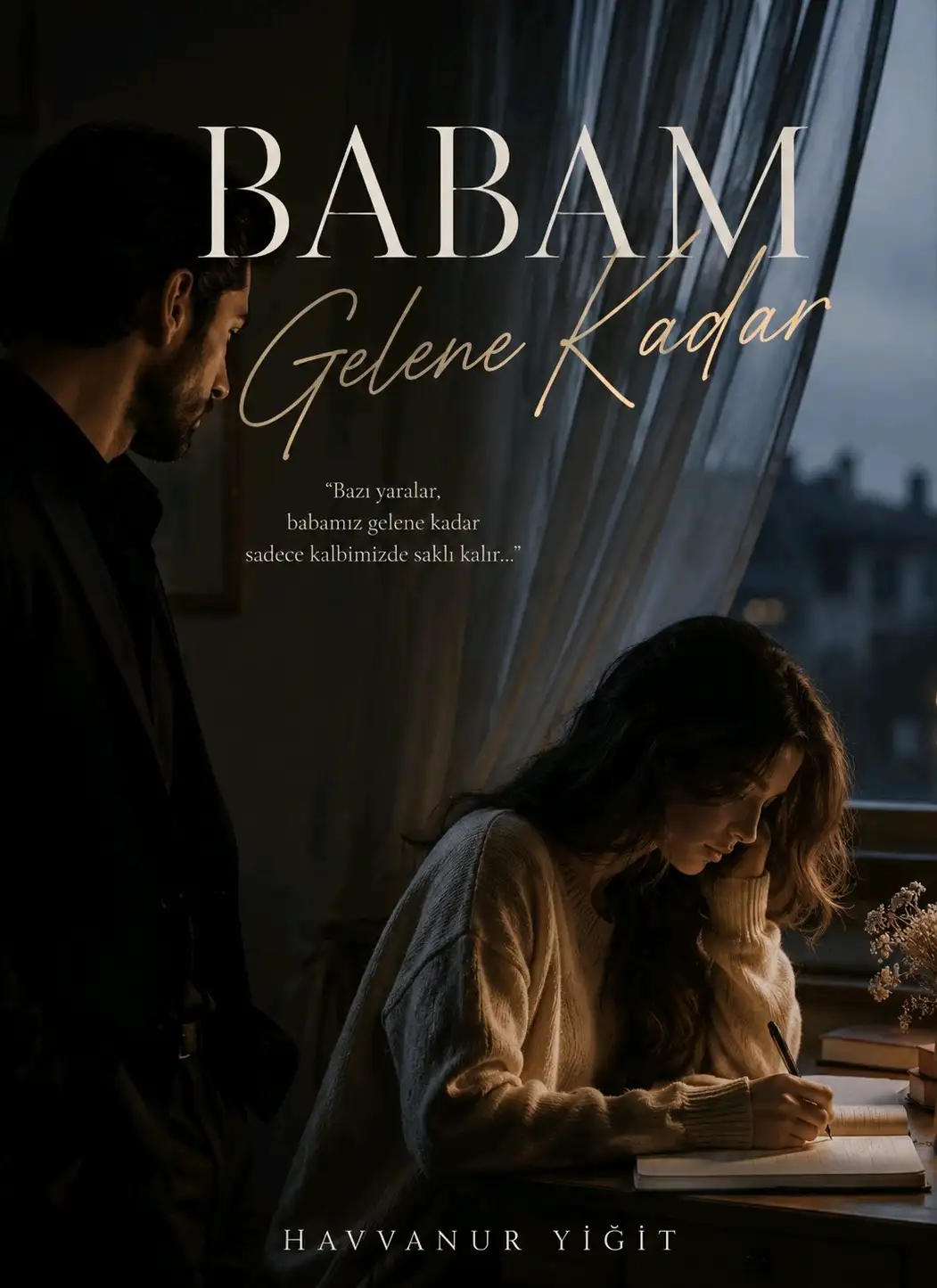 Babam gelene kadar kitap kapağı