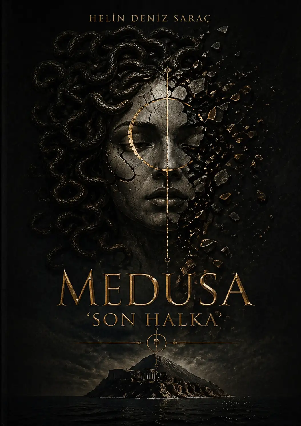 MEDUSA "SON HALKA" — Helin Deniz Saraç