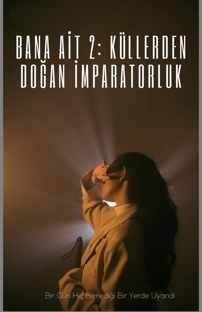 Bana Ait 2: Küllerden Doğan İmparatorluk — Deniz Bay