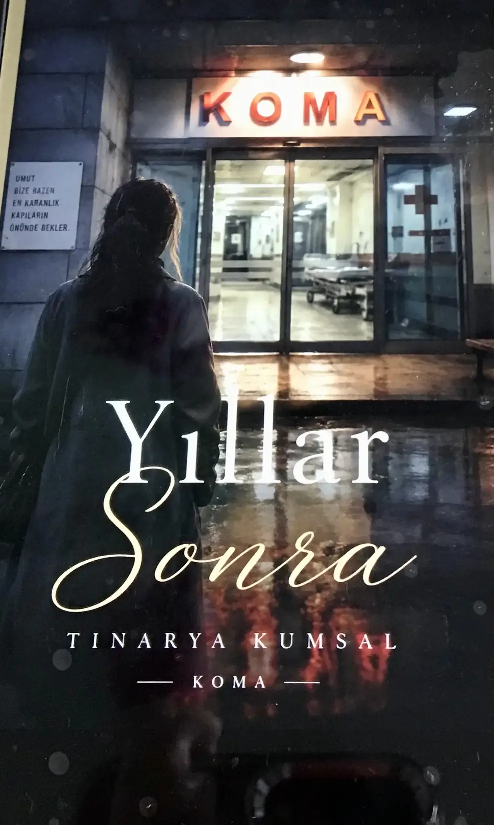 Koma”Yıllar sonra” kitap kapağı
