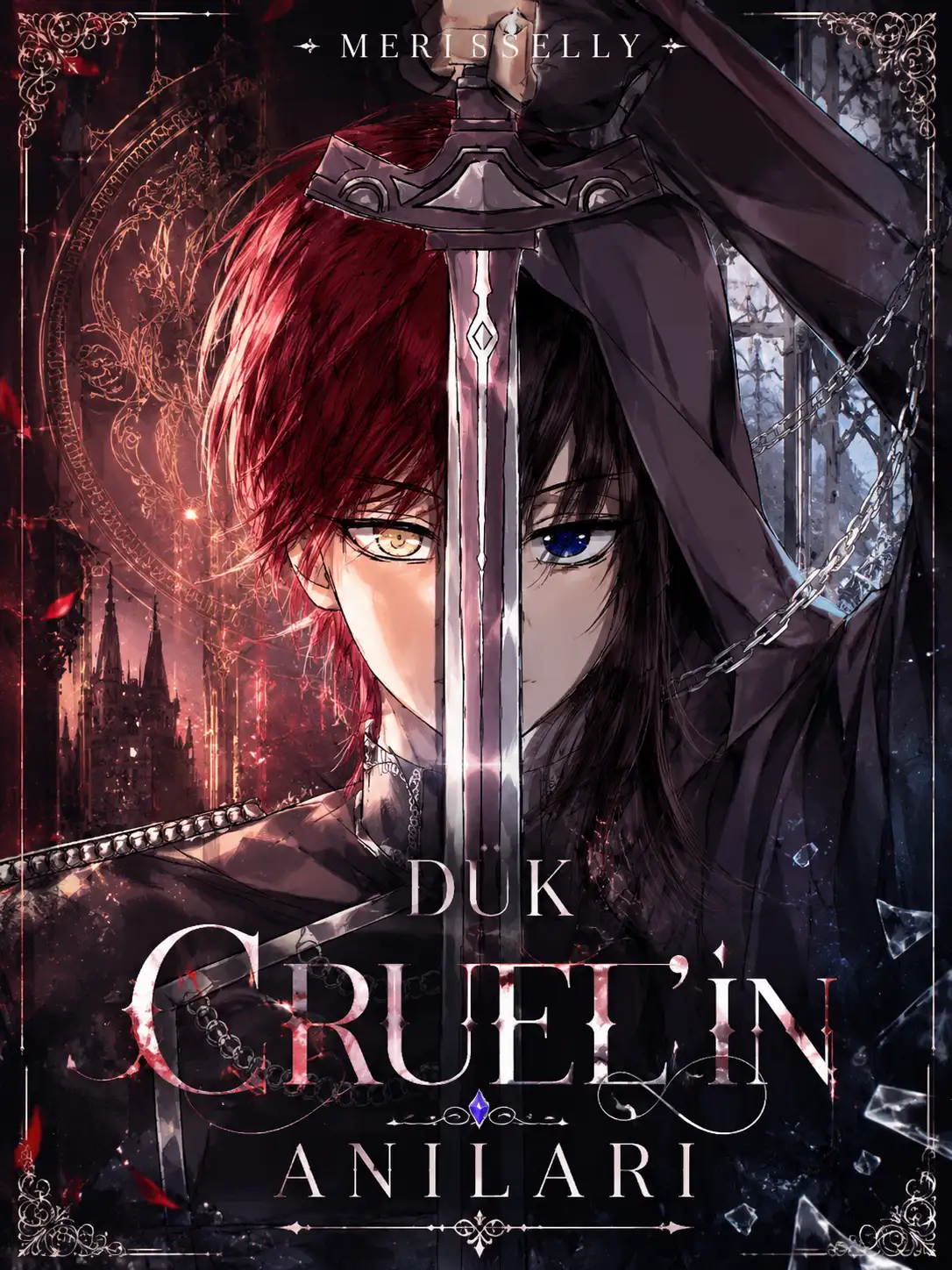 Dük Cruel'in Anıları — Merisell Mori