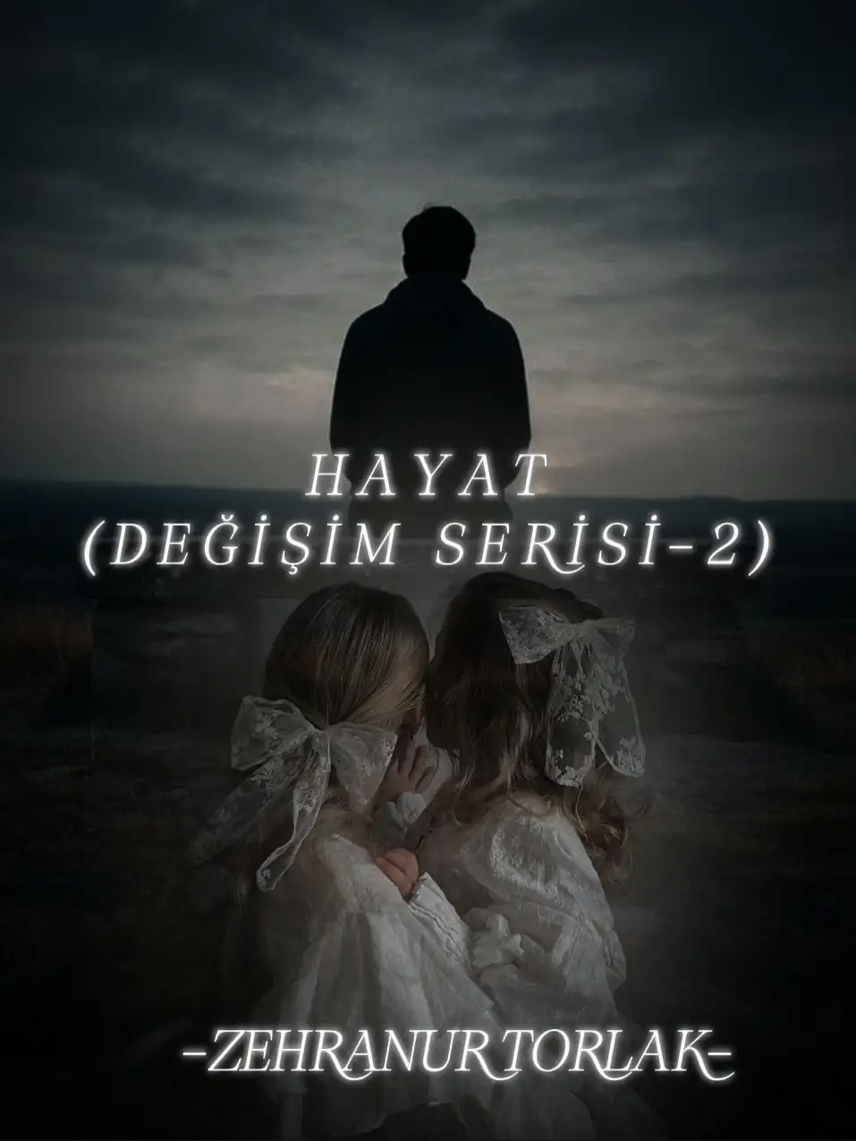 HAYAT (DEĞİŞİM SERİSİ-2) — Zehranur _Torlak