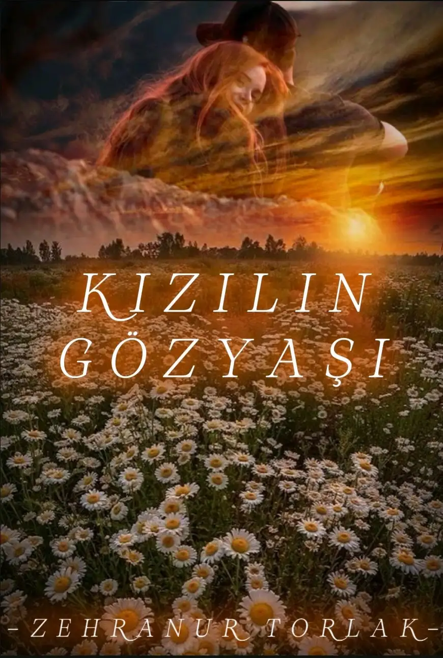 KIZILIN GÖZYAŞI (KİTAP OLDU) — Zehranur _Torlak