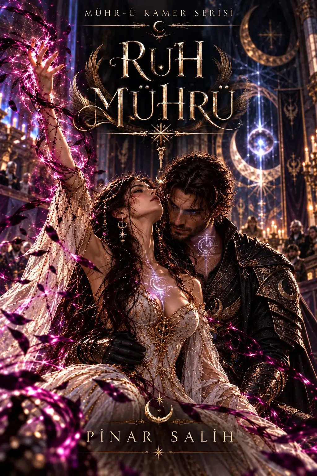 MÜHR-Ü KAMER SERİSİ- Ruh Mührü — Pınar Salih