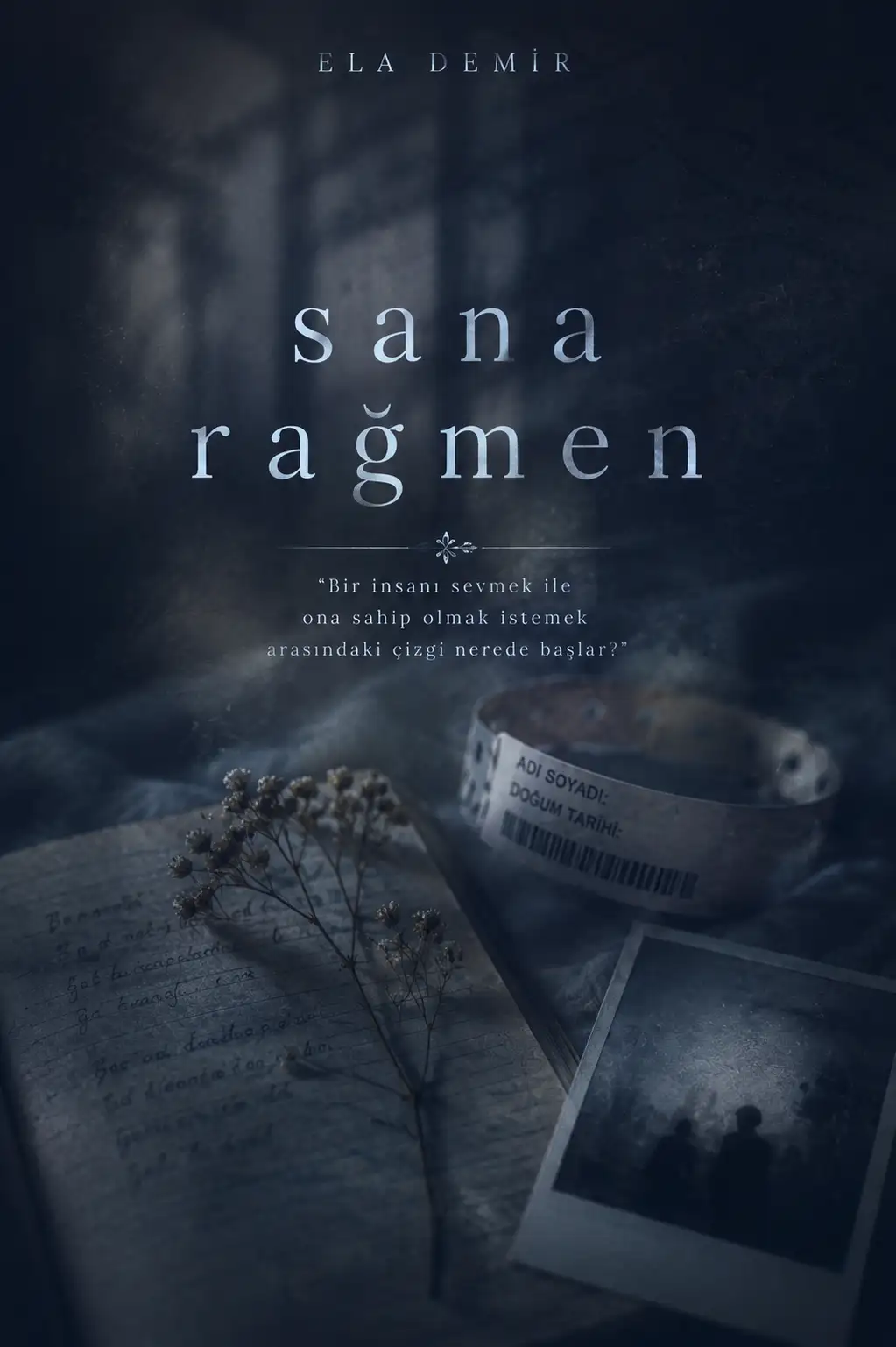 Sana Rağmen — Ela Demir